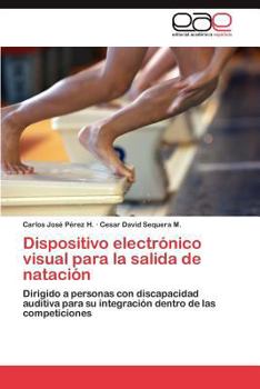 Paperback Dispositivo electrónico visual para la salida de natación [Spanish] Book
