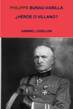 Paperback Philippe Bunau-Varilla ¿Heroe O Villano? [Spanish] Book