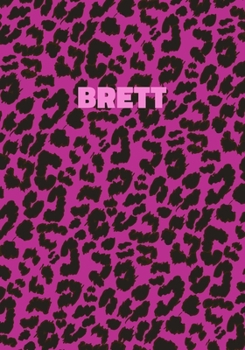 Paperback Brett: Personalized Pink Leopard Print Notebook (Animal Skin Pattern). College Ruled (Lined) Journal for Notes, Diary, Journa Book