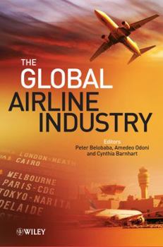 Hardcover The Global Airline Industry Book