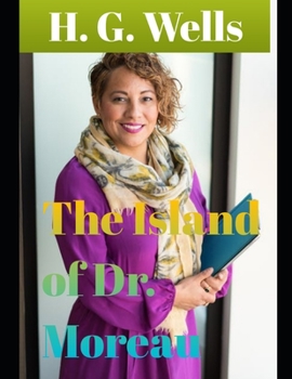Paperback The Island of Dr. Moreau (annotated) Book