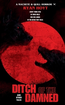 Paperback Ditch of the Damned and Other Tales Book