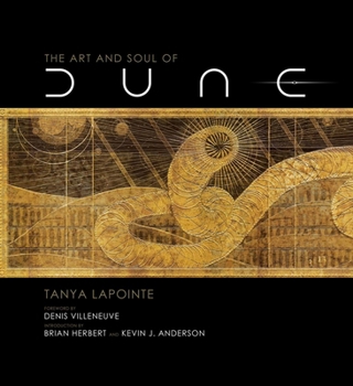 Hardcover The Art and Soul of Dune Book