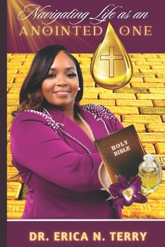 Paperback Navigating Life as an Anointed One Book
