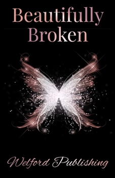 Paperback Beautifully Broken Book