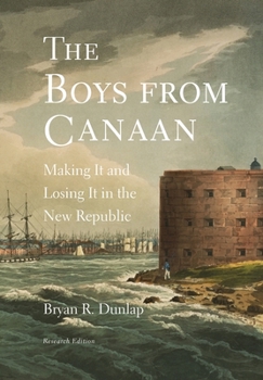 Paperback The Boys from Canaan: Making It and Losing It in the New Republic Book