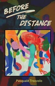 Paperback Before the Distance Book