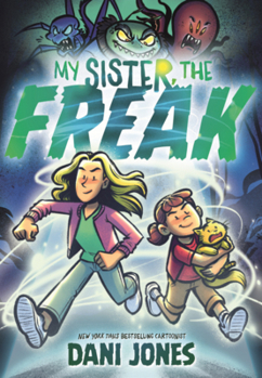 Library Binding My Sister, the Freak Book