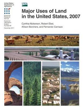 Paperback Major Uses of Land in the United States, 2007 Book