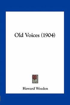 Paperback Old Voices (1904) Book