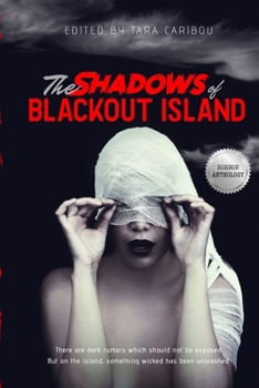 Paperback The Shadows of Blackout Island Book