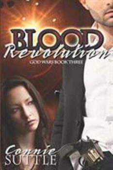 Blood Revolution - Book #3 of the God Wars