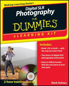 Paperback Digital SLR Photography for Dummies eLearning Kit [With CDROM] Book