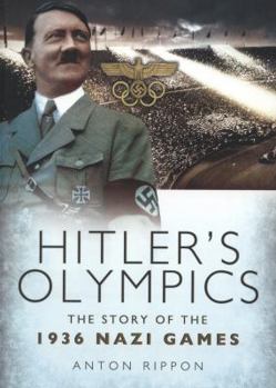 Paperback Hitler's Olympics: The Story of the 1936 Nazi Games Book