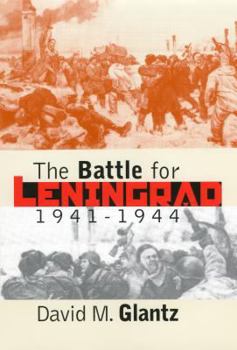 Hardcover The Battle for Leningrad, 1941-1944 Book