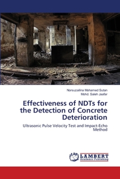 Paperback Effectiveness of NDTs for the Detection of Concrete Deterioration Book