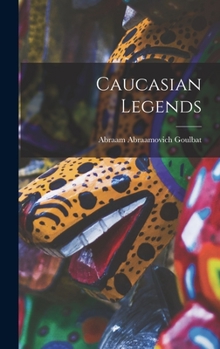 Hardcover Caucasian Legends Book