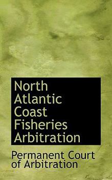 Paperback North Atlantic Coast Fisheries Arbitration Book
