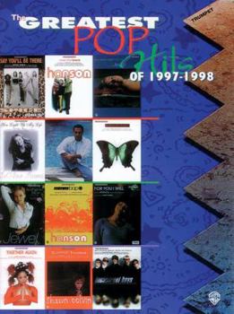 Paperback The Greatest Pop Hits of '97-'98: Trumpet Book