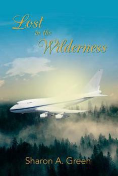Paperback Lost in the Wilderness Book