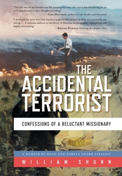 Hardcover The Accidental Terrorist: Confessions of a Reluctant Missionary Book