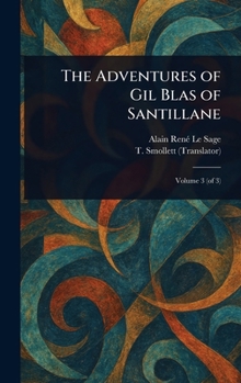 Hardcover The Adventures of Gil Blas of Santillane Book