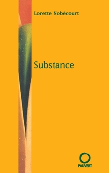 Paperback Substance [French] Book