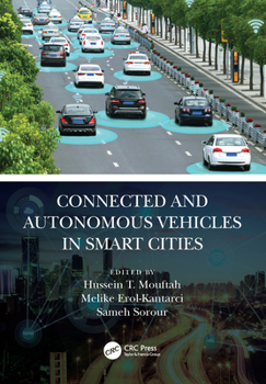 Paperback Connected and Autonomous Vehicles in Smart Cities Book
