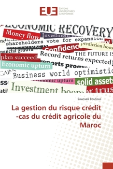 Paperback La gestion du risque crédit -cas du crédit agricole du Maroc [French] Book