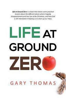 Paperback Life at Ground Zero Book