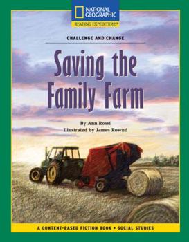 Paperback Content-Based Chapter Books Fiction (Social Studies: Challenge and Change): Saving the Family Farm Book