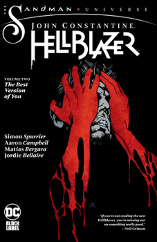 Paperback John Constantine, Hellblazer Vol. 2: The Best Version of You Book