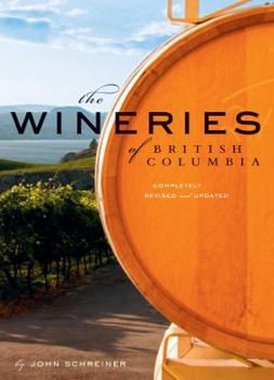 Paperback The Wineries of British Columbia Book