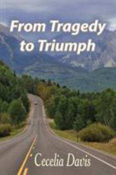 Paperback From Tragedy to Triumph Book