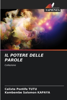Il Potere Delle Parole (Italian Edition)