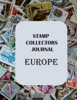 Paperback Stamp Collectors Journal: Europe Book