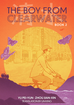 Paperback The Boy from Clearwater: Book 2 Book