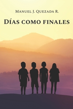 Paperback Días como finales [Spanish] Book