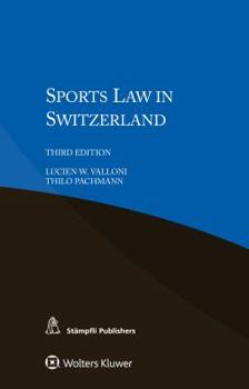 Paperback Sports Law in Switzerland Book