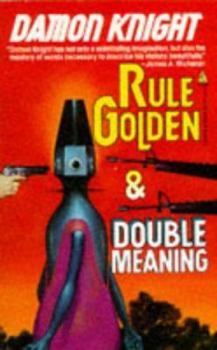 Mass Market Paperback Rule Golden / Double Meaning Book