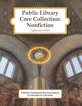 Hardcover Public Library Core Collection: Nonfiction, 18th Edition (2021): 0 Book