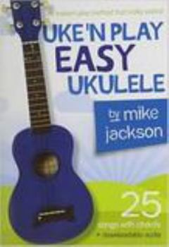 Paperback Mike Jackson: Uke'n Play Easy Ukulele (Book/Audio Download) Book