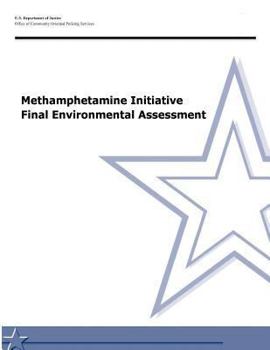 Paperback Methamphetamine Initiative Final Environmental Assessment Book