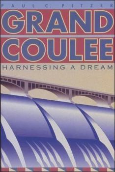 Paperback Grand Coulee: Harnessing a Dream Book
