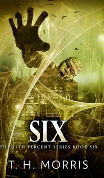 Hardcover Six (The 11th Percent Book 6) Book