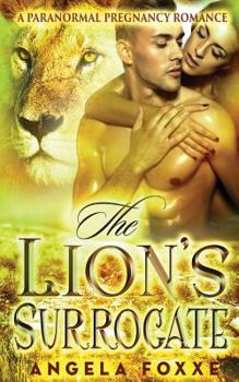 The Lion's Surrogate - Book #4 of the Surrogates