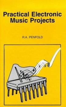 Paperback Practical Electronic Music Projects (BP) Book