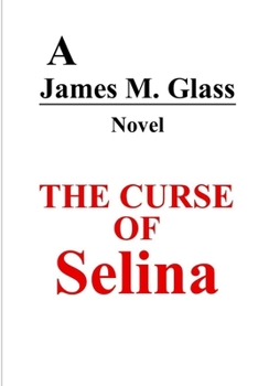 Paperback The Curse of Selina Book