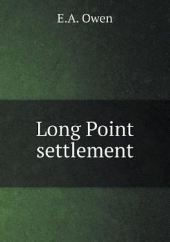 Paperback Long Point settlement Book