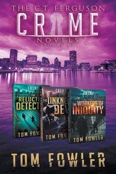 Paperback The C.T. Ferguson Private Investigator Mysteries: Books 1-3 Book